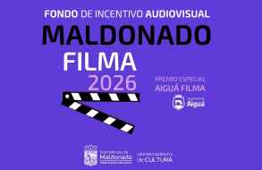 La IDM lanza "Maldonado Filma" con $1.000.000 en incentivos y un premio especial para Aiguá